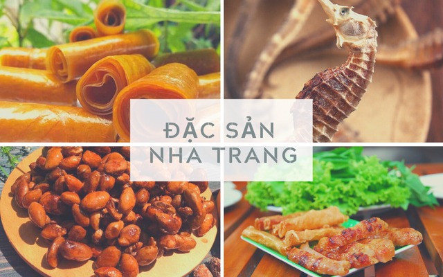 TOP 30 ĐẶC SẢN NHA TRANG PHẢI MUA LÀM QUÀ TẶNG NGƯỜI THÂN